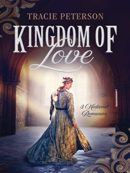 Title details for Kingdom of Love by Tracie Peterson - Available